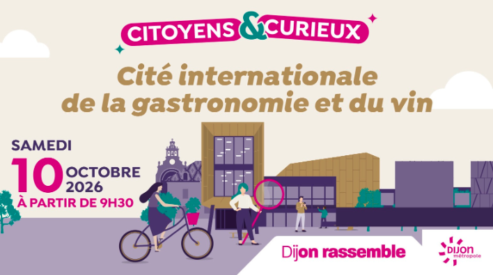 Dijon : les coulisses de la Cité de la gastronomie dévoilées avec « Citoyens & Curieux »