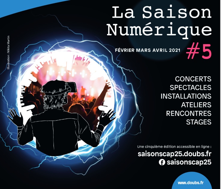 Doubs : La saison numérique se réinvente suite à la crise sanitaire
