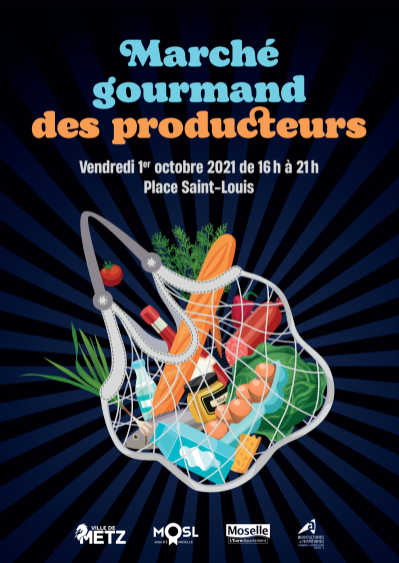 La première édition du Marché Gourmand des Producteurs bientôt à Metz