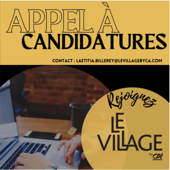 Le Village by CA lance son dernier appel à candidature de l’année 2021