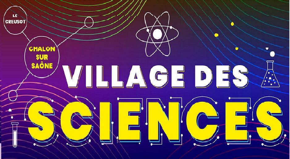 Saône et Loire : le « Village des Sciences » est de retour