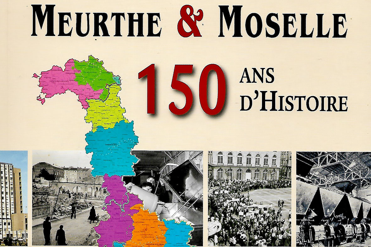 Meurthe-et-Moselle Le livre des 150 ans 