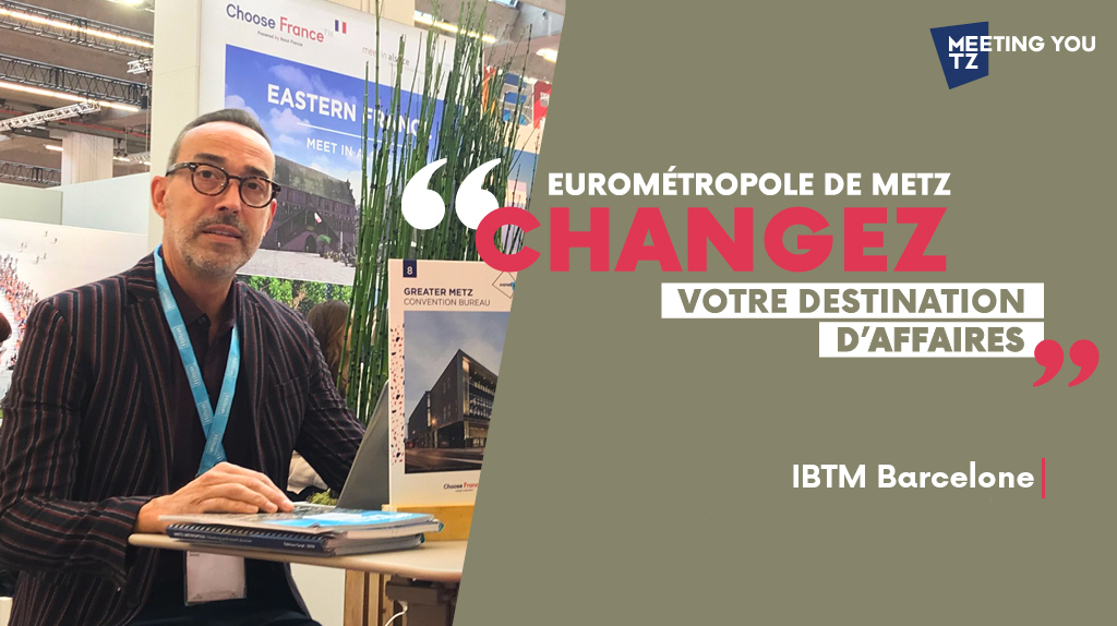 L'agence Inspire Metz sera présente au salon IBTM de Barcelone