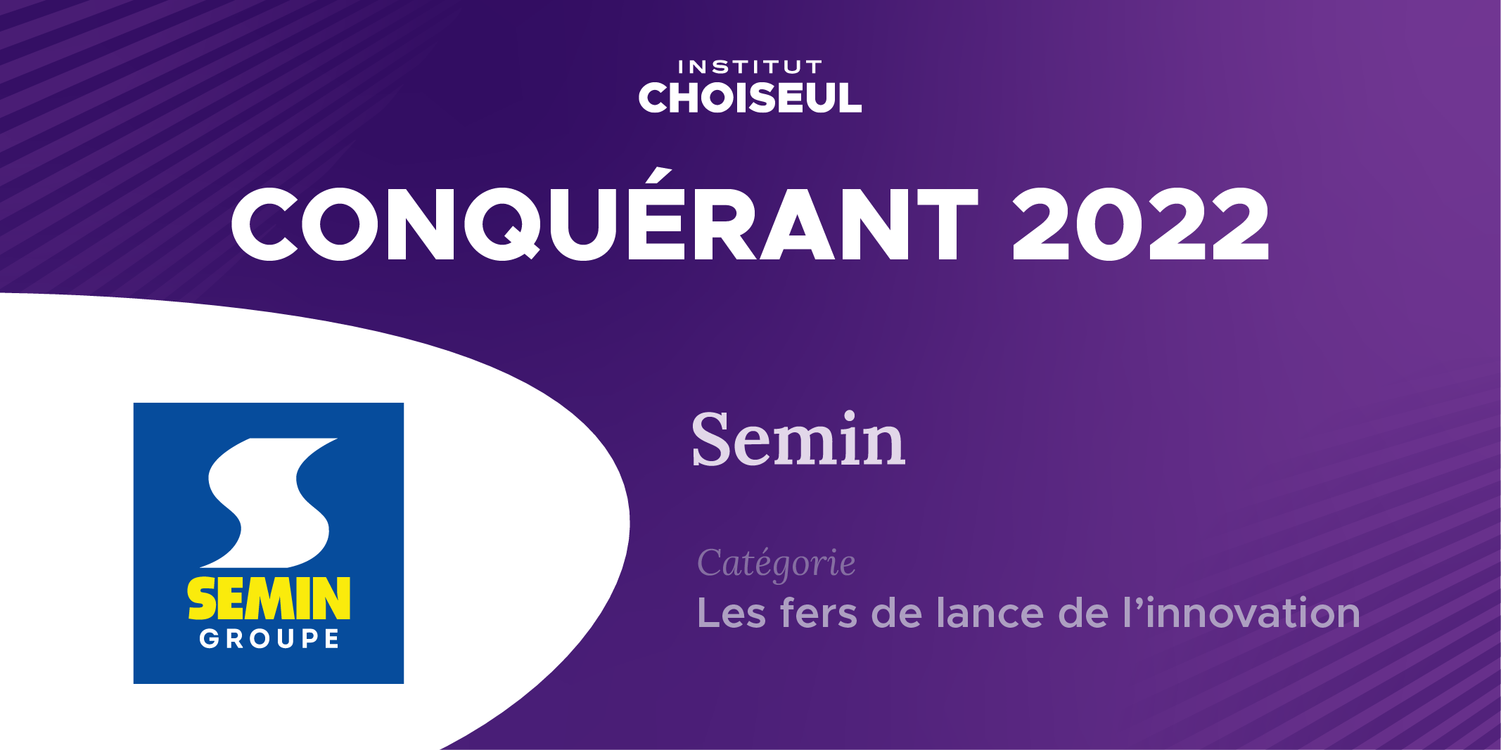 Semin distingué dans le classement Choiseul Conquérants 2022