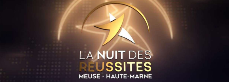 La première édition de «La Nuit des Réussites Meuse Haute-Marne» est lancée