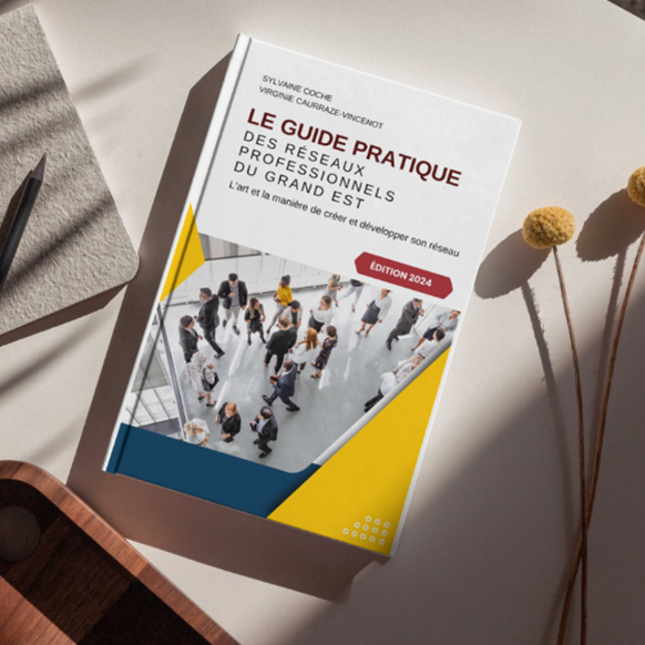 Le Guide des réseaux professionnels du Grand Est est lancé 