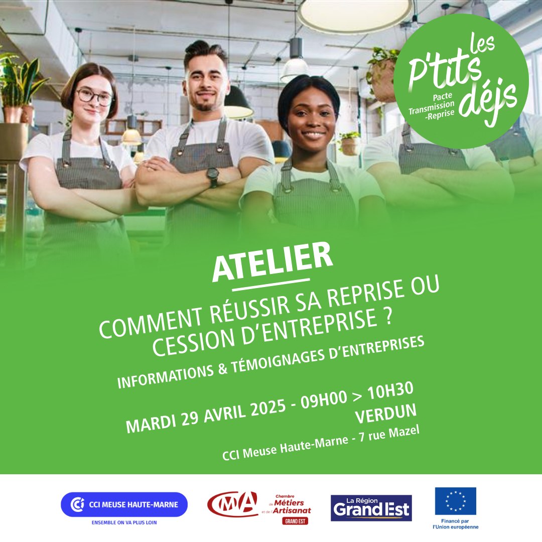 La CCI Meuse Haute-Marne organise bientôt un atelier sur la reprise et la cession d’entreprise 