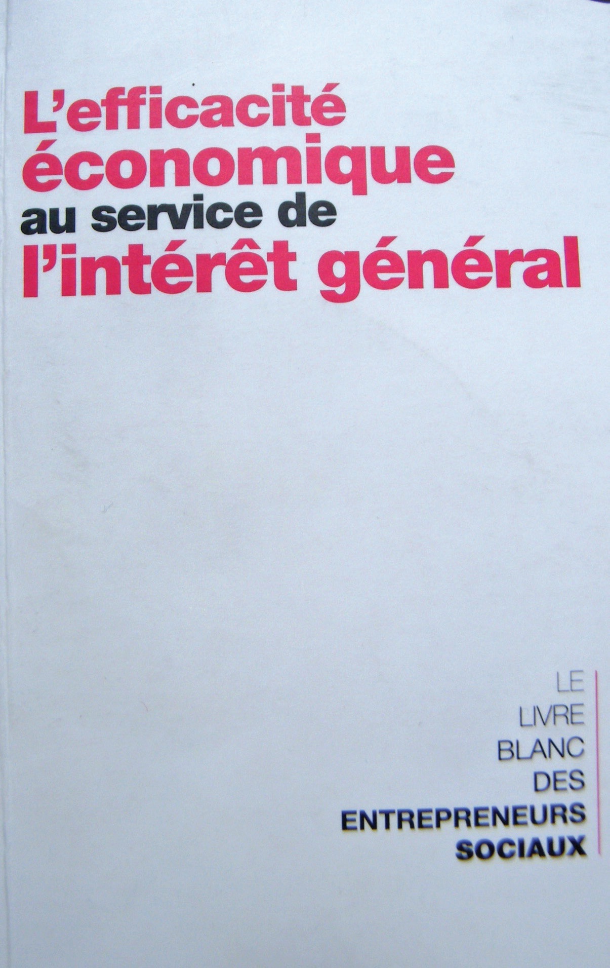 Le livre blanc des Entrepreneurs sociaux
