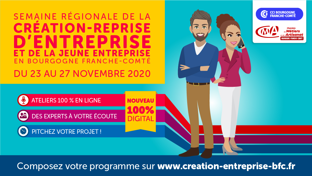 Bourgogne-Franche-Comté : La Semaine de la Création-Reprise d’Entreprise se réinvente