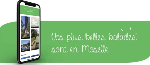 Moselle Attractivité lance l'application «Balades en Moselle»