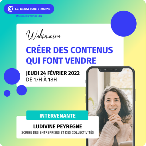 La CCI Meuse Haute-Marne soutient la création des contenus qui font vendre