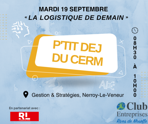 Un nouveau P’tit Déj CERM autour de la logistique de demain
