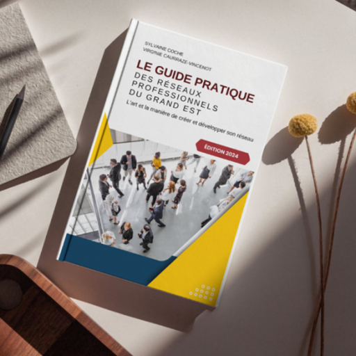 Le Guide des réseaux professionnels du Grand Est est lancé