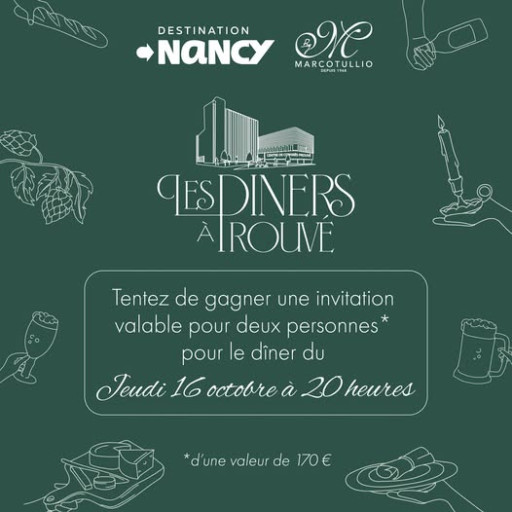 Dîners à Prouvé : une soirée gastronomique inoubliable à Nancy