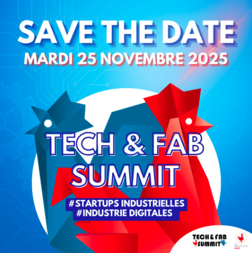 Tech&Fab Summit 2025 : un rendez-vous incontournable pour l’industrie et l’innovation à Lille