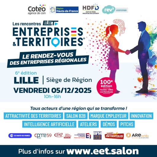 La 6e édition des Rencontres Entreprises et Territoires, le 5 décembre, à Lille