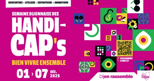 Dijon : Semaine des handi-cap’s du 1er au 7 décembre 2025