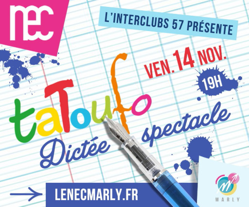 Marly : la dictée-spectacle Tatoufo revient pour une 14e édition